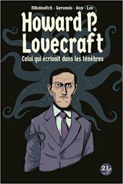 Howard P. Lovecraft : Celui qui crivait dans les tnbres par Alex Nikolavitch
