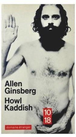 Howl Kaddish par Allen Ginsberg