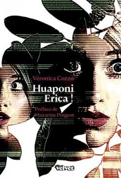Huaponi Erica ! par Vronica Cozzo