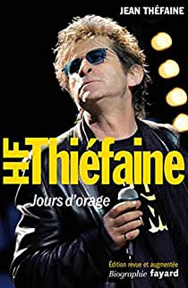 Hubert-Flix Thifaine: Jours d\'orage par Jean Thfaine