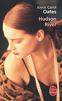 Hudson River par Joyce Carol Oates