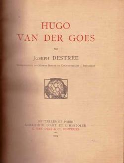 Hugo van der Goes par Joseph Destre