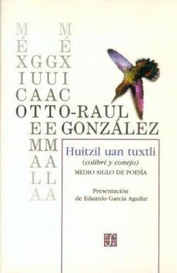Huitzil Uan Tuxtli par Otto-Raul Gonzalez