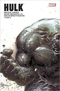 Hulk, tome 2 par Mike Deodato Jr.