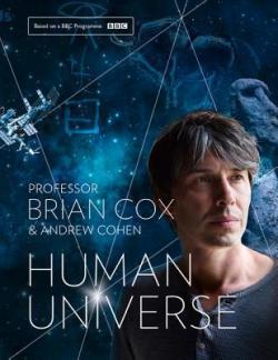 Human Universe par Brian Cox