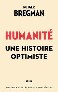Humanité : Une histoire optimiste par Bregman