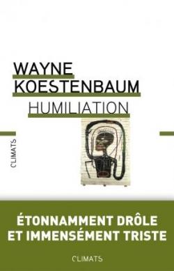 Humiliation par Wayne Koestenbaum