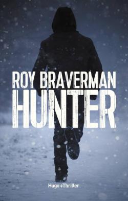 Hunter par Roy Braverman