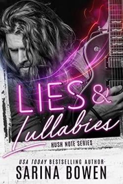 Hush Note, tome 1 : Lies & Lullabies par Sarina Bowen