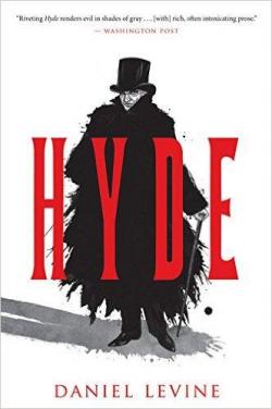 Hyde par Daniel Levine (II)
