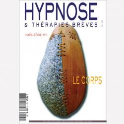 Hypnose & thrapies brves - HS, n1 par Revue Hypnose & Thrapies brves