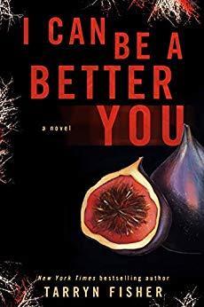I can be a better you par Tarryn Fisher