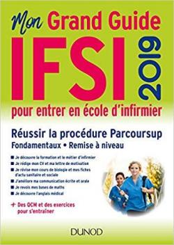 IFSI 2019 le grand guide pour entrer en cole d'infirmier par Fabrice de Donno