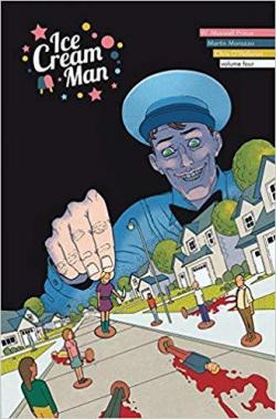 Ice cream man, tome 4 : Tiny lives par Martin Morazzo