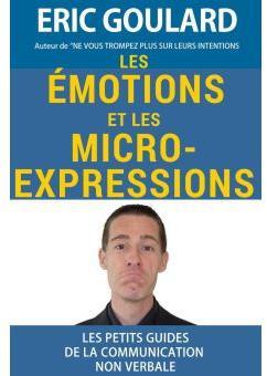 Identifier les motions et reprer les micro-expressions par Eric Goulard