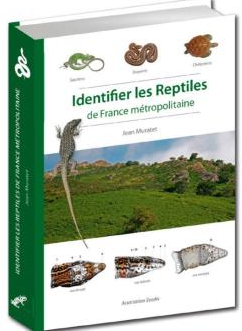 Identifier les reptiles de France mtropolitaine par Jean Muratet