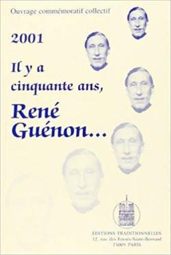 Il y a cinquante ans, Ren Gunon-- par Ren Gunon