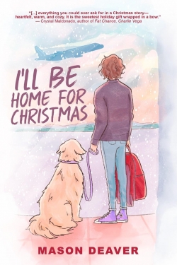 I'll Be Home For Christmas par Mason Deaver