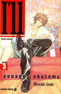 I'll, tome 3 : Teenage Lobotomy par Hiroyuki Asada