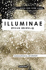 Illuminae, tome 3 : Dossier Obsidio par Jay Kristoff