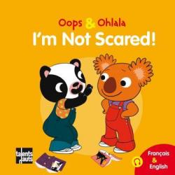 Oops & Ohlala : I'm not scared par  Mellow