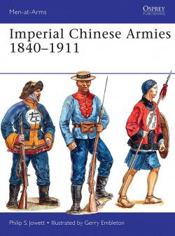 Imperial Chinese Armies 18401911 par Philip Jowett