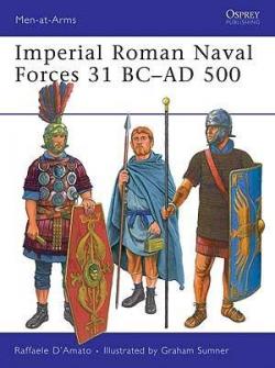 Imperial Roman Naval Forces 31 BCAD 500 par Raffaele d' Amato