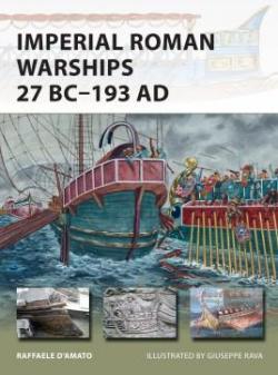 Imperial Roman Warships 27 BC193 AD par Raffaele d' Amato