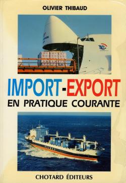 Import-Export en pratique courante par Olivier Thibaud