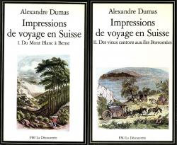 Impressions de voyage en Suisse par Alexandre Dumas