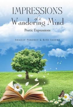 Impressions of a wandering mind par Shailly Purohit