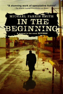 In the Beginning par Michael Farris Smith