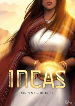 Incas par Vincent Portugal