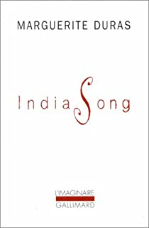 India Song par Marguerite Duras