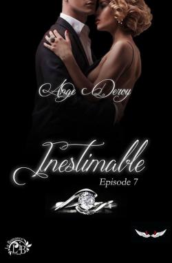 Inestimable, tome 7 par  Ange Deroy