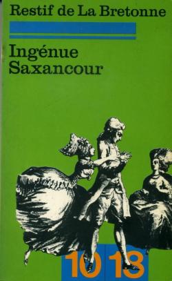 Ingnue Saxancour ou la femme spare par Nicolas Edme Restif de La Bretonne