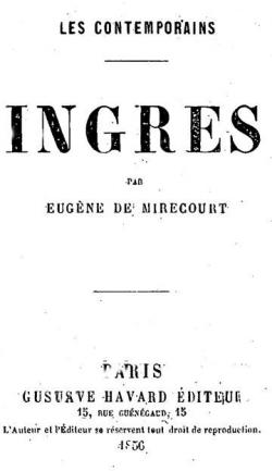 Ingres - Les Contemporains par Eugne de Mirecourt