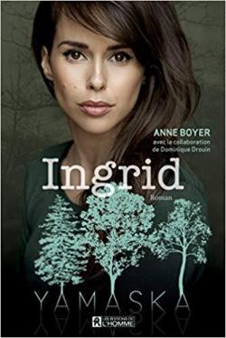 Ingrid par Anne Boyer