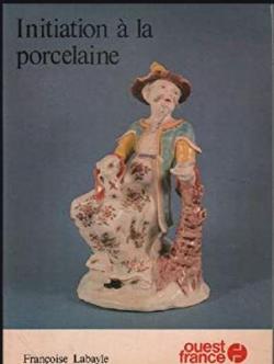 Initiation a la porcelaine par Franoise Labayle