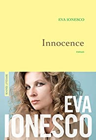 Innocence par Eva Ionesco
