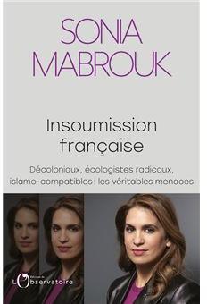Insoumission franaise par Sonia Mabrouk