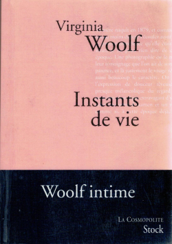 Instants de vie par Virginia Woolf