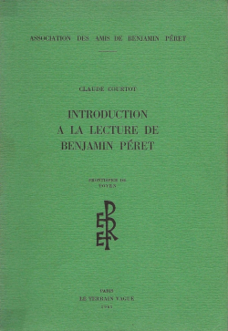 Introduction  la lecture de benjamin pret par Claude Courtot