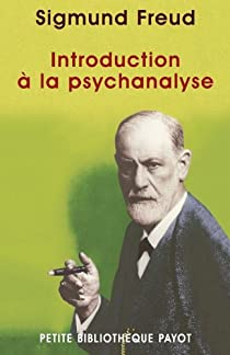 Introduction  la psychanalyse par Sigmund Freud