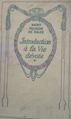 Introduction  la vie dvote par Saint Franois de Sales