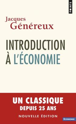 Introduction  l'conomie par Jacques Gnreux