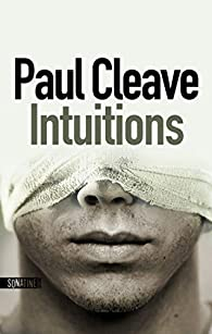 Intuitions par Paul Cleave
