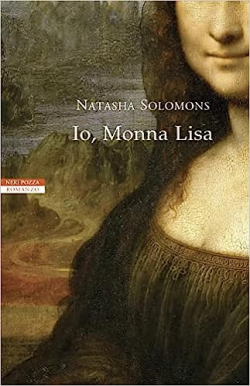 Io, Monna Lisa par Natasha Solomons