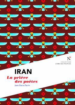 Iran : La prire des potes par Jean-Pierre Perrin