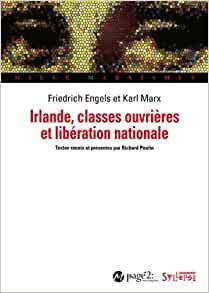 Irlande, classes ouvrires et libration nationale par Karl Marx